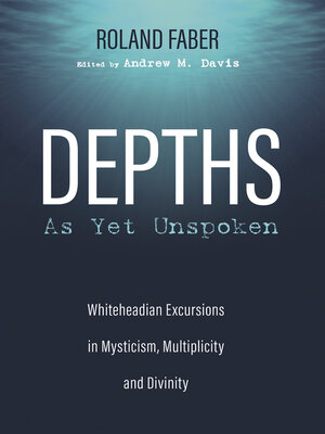 cover image of Depths As Yet Unspoken